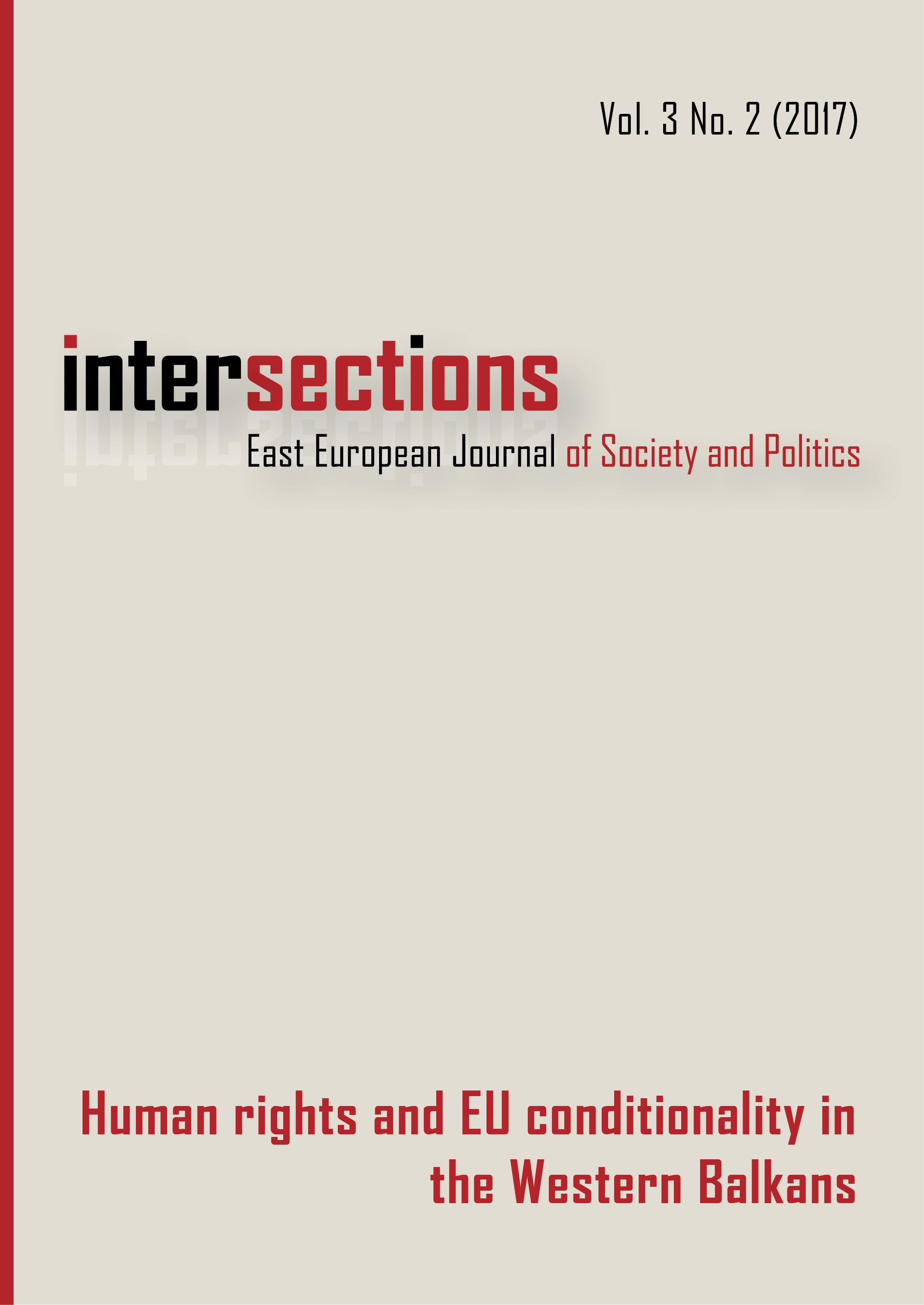 					View Vol. 3 No. 2 (2017): Human Rights and EU Conditionality in the Western Balkans
				
